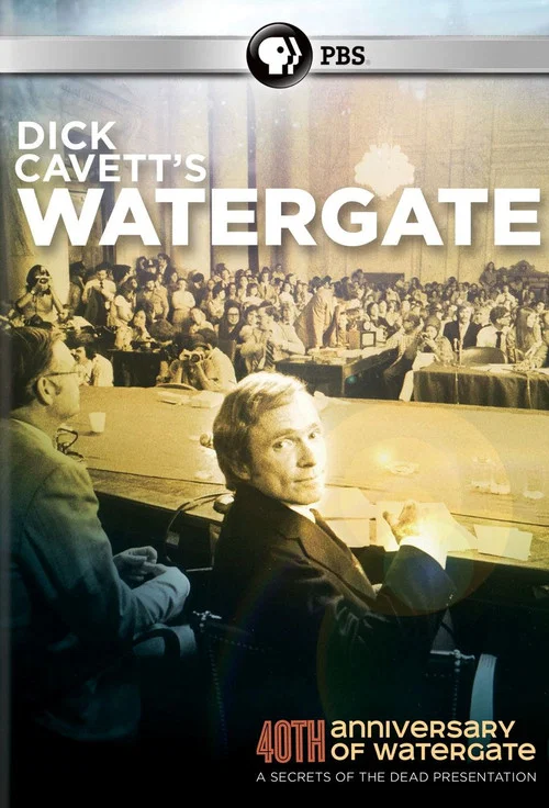 Dick Cavett's Watergate постер