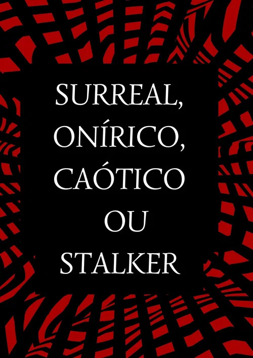 Surreal, Onírico, Caótico постер