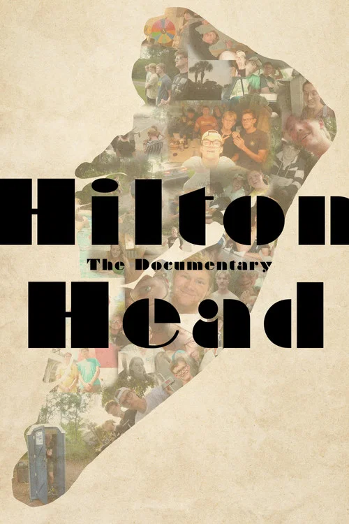 Hilton Head - The Documentary постер