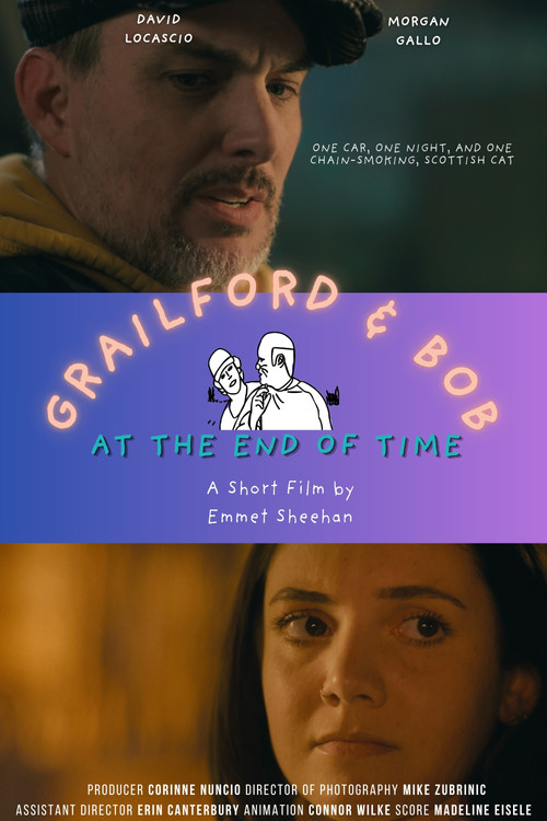 Grailford & Bob: At the End of Time постер