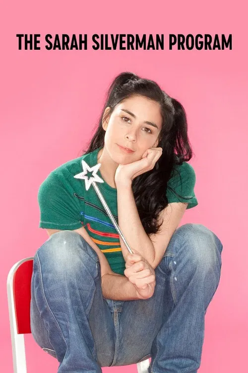 The Sarah Silverman Program. постер