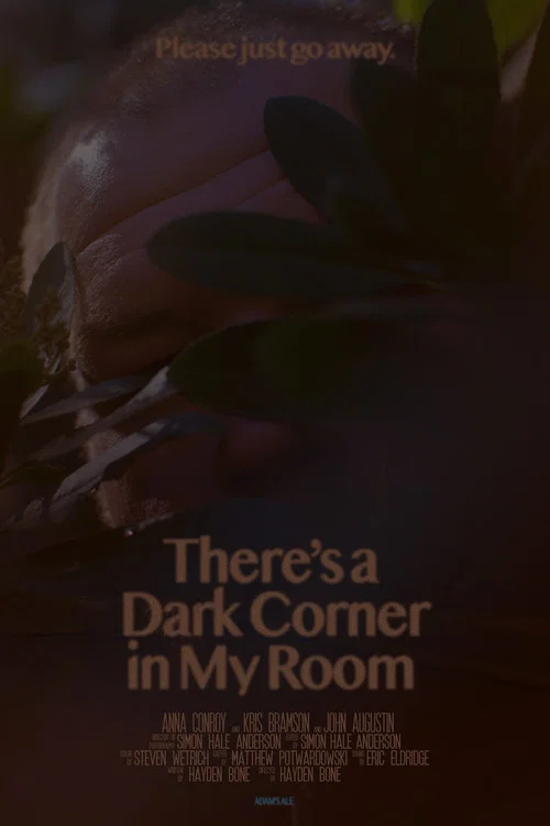 There's a Dark Corner in My Room постер