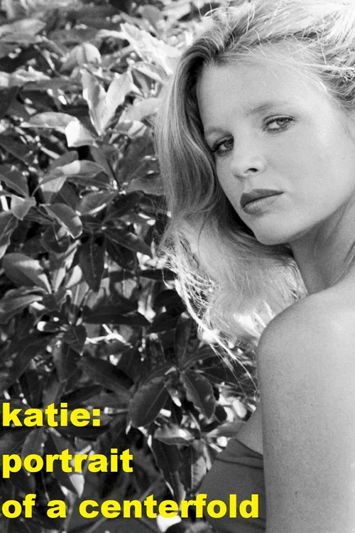 Katie: Portrait of a Centerfold постер