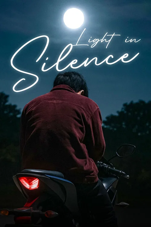 Light in silence постер