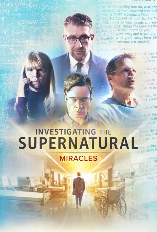 Investigating the Supernatural: Miracles постер