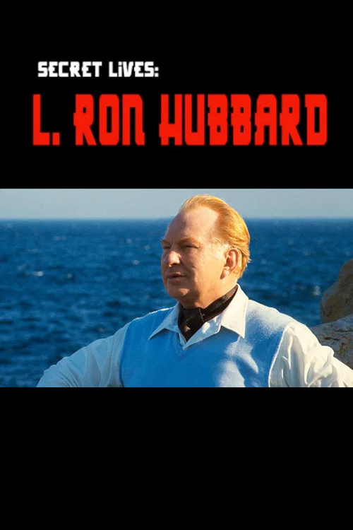 Secret Lives: L. Ron Hubbard постер