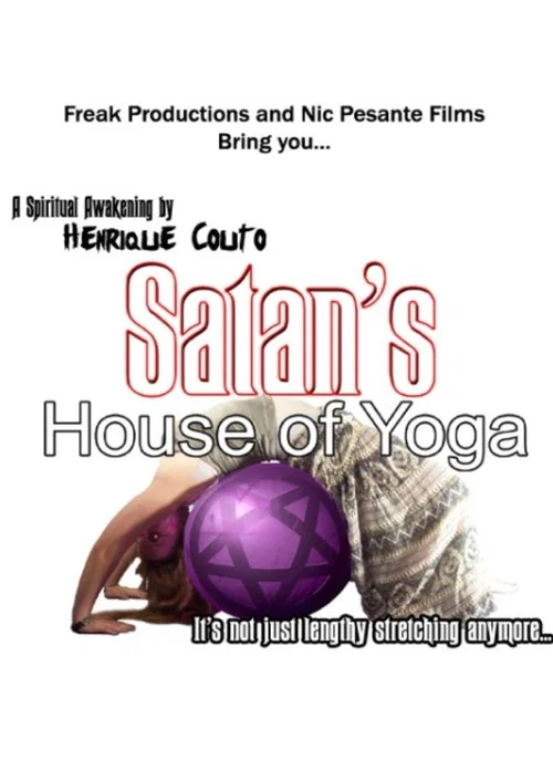 Satan's House of Yoga постер