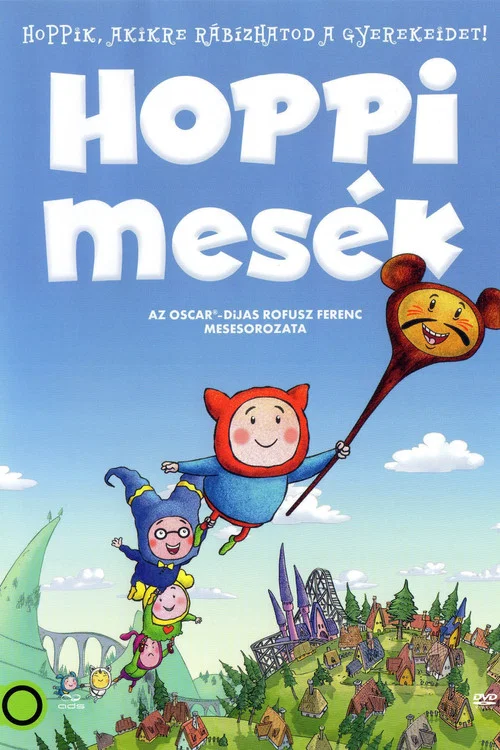 Hoppi Mesék постер
