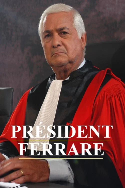Le Président Ferrare постер