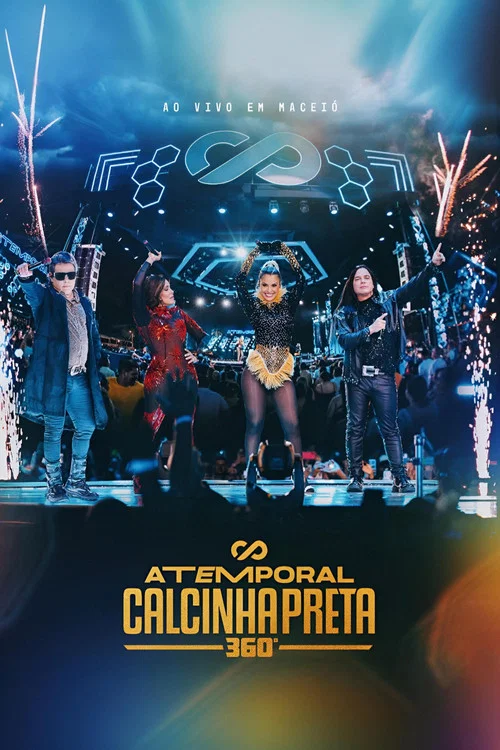 Calcinha Preta - Atemporal 360 постер
