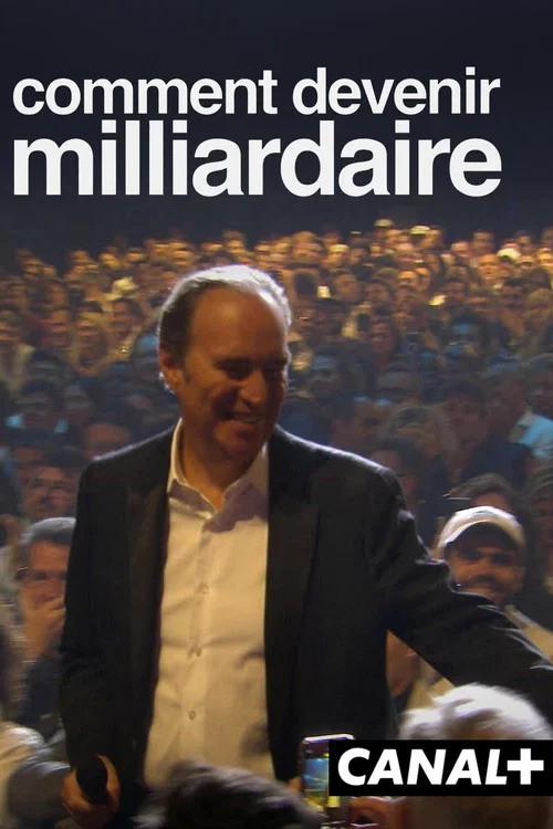 Xavier Niel : Comment devenir Milliardaire постер