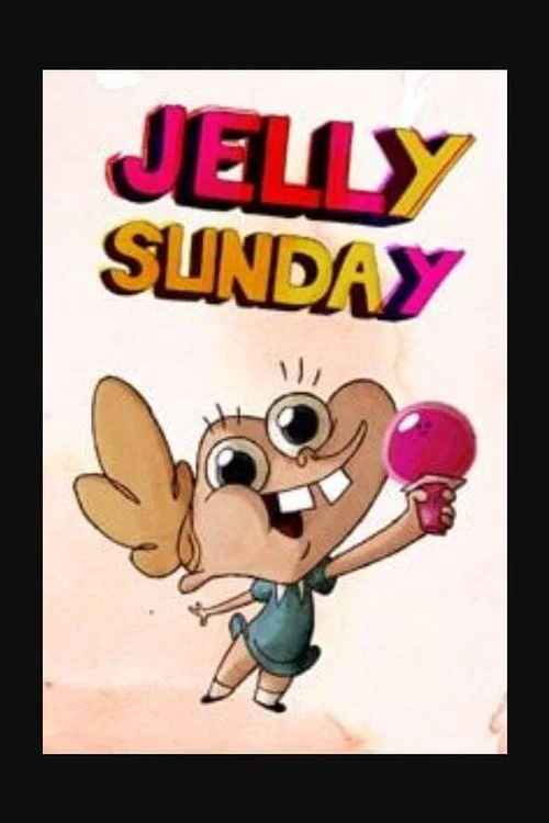 Jelly Sunday постер