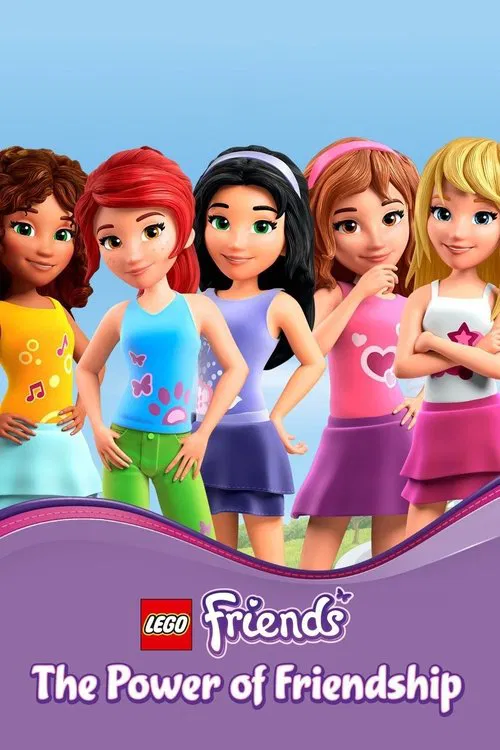 LEGO Friends: The Power of Friendship постер
