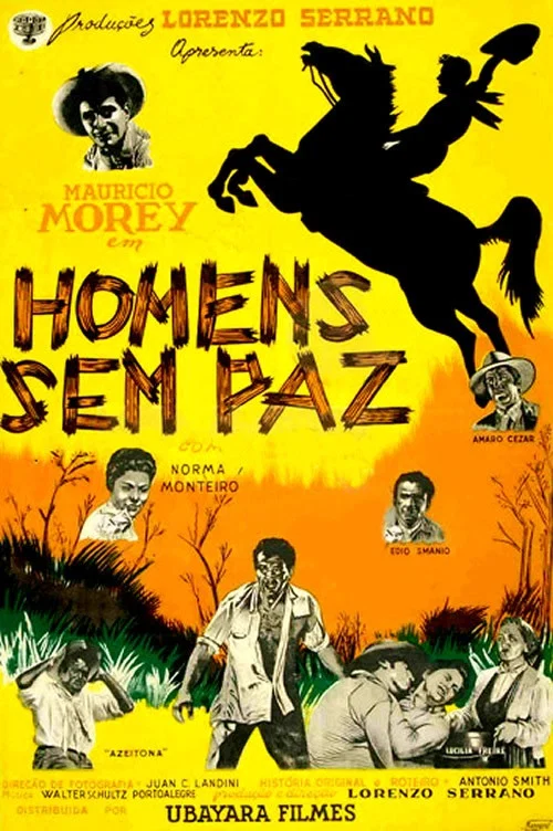 Homens Sem Paz постер