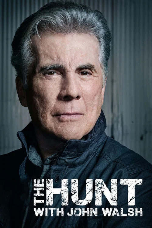 The Hunt with John Walsh постер