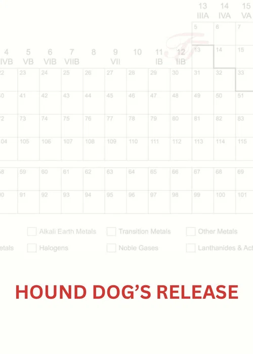 Hound Dog’s Release постер