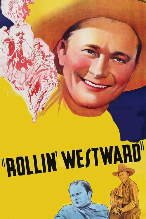 Rollin' Westward постер