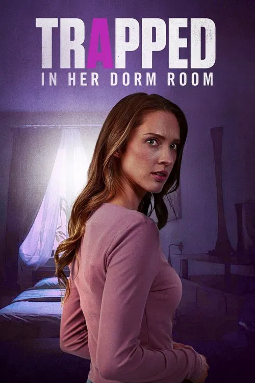 Trapped in Her Dorm Room постер