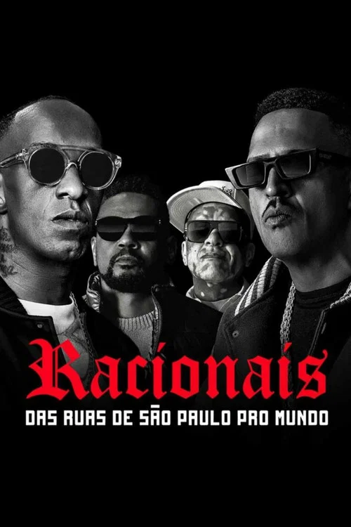 Racionais: Das Ruas de São Paulo Pro Mundo постер