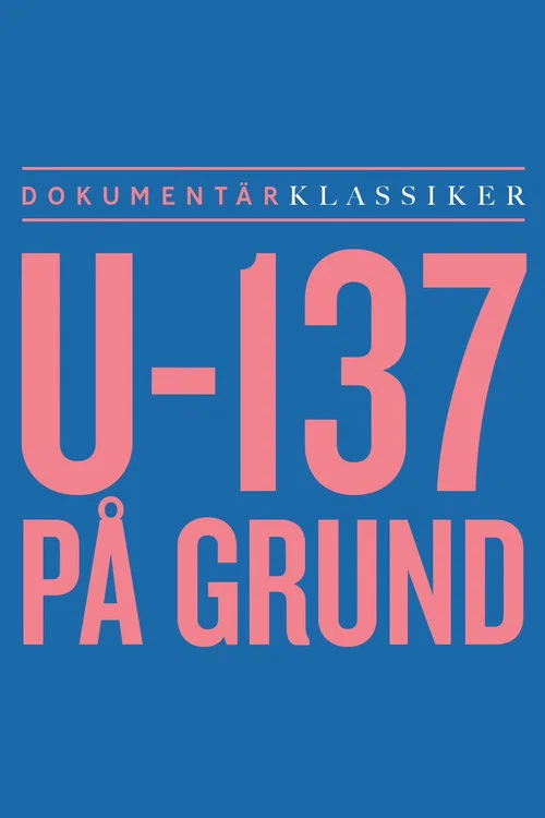 Ubåt 137 på grund постер
