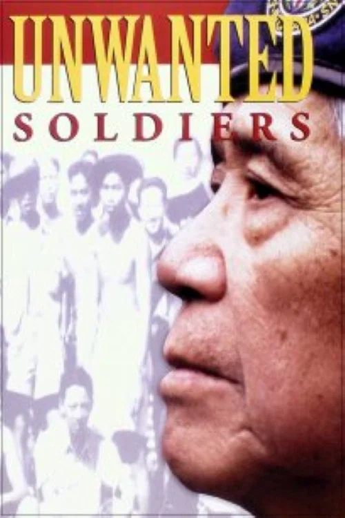 Unwanted Soldiers постер