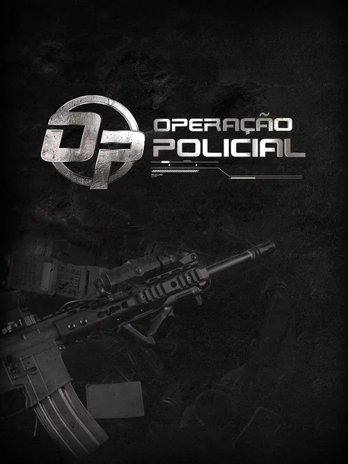 Operação Policial постер