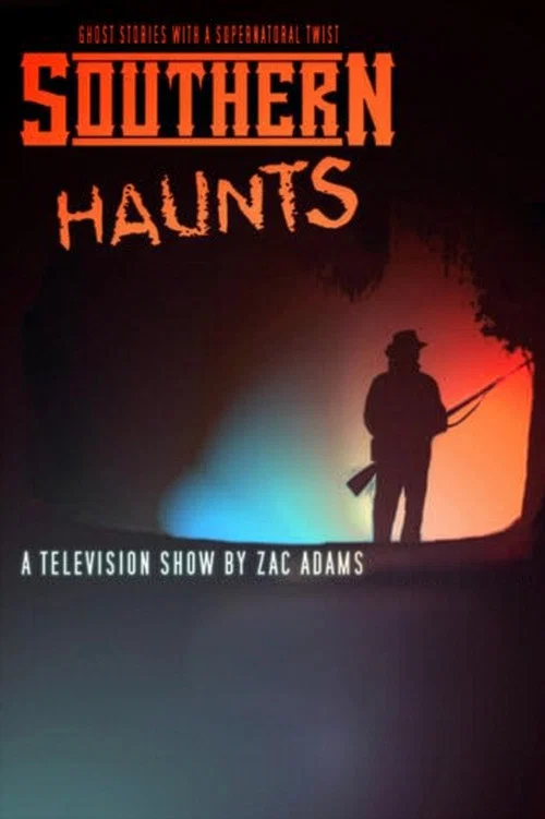 Southern Haunts постер
