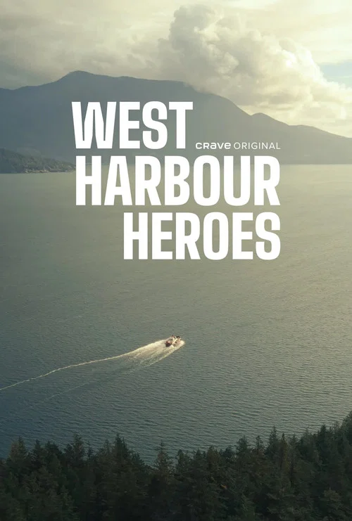 West Harbour Heroes постер