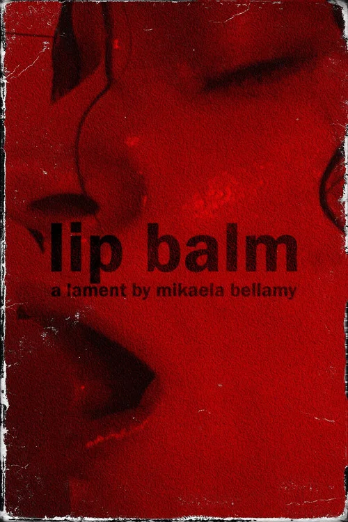 Lip Balm постер