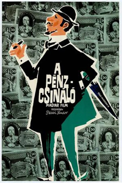 A pénzcsináló постер