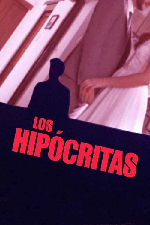Los hipócritas постер