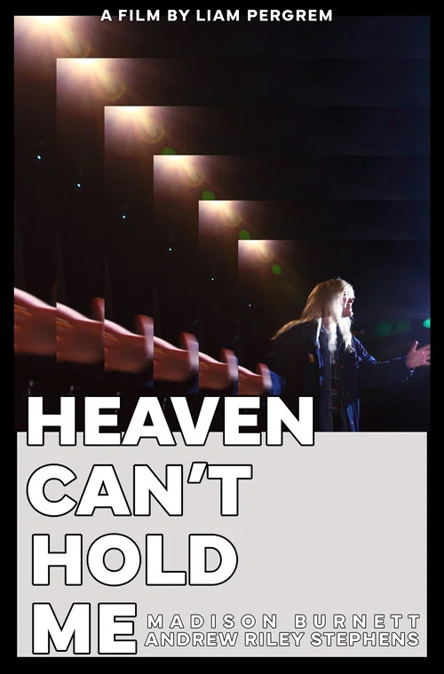 Heaven Can't Hold Me постер