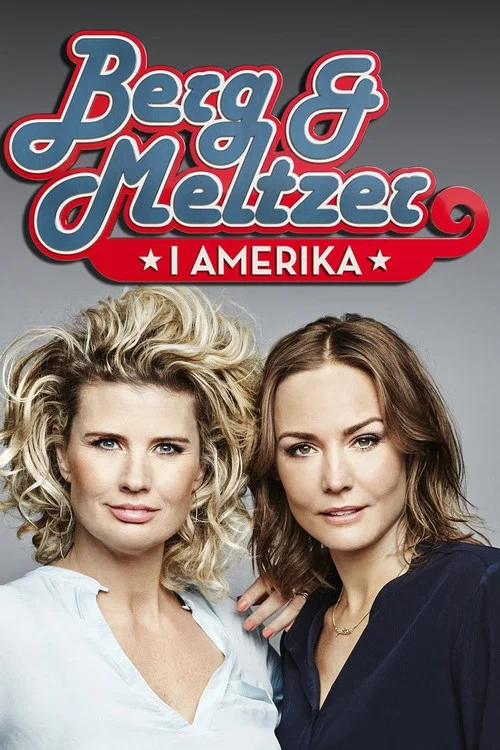 Berg och Meltzer i Amerika постер