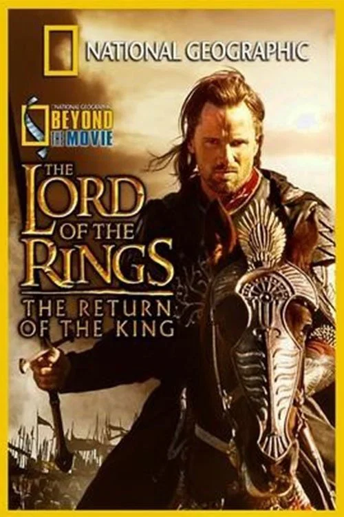 Beyond the Movie: The Return of the King постер