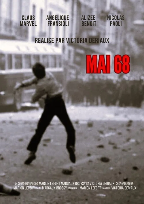 Mai 68 (Sous les pavés, la rage) постер
