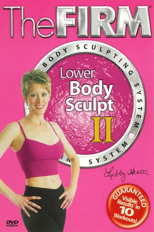 The Firm Body Sculpting System - Lower Body Sculpt II постер