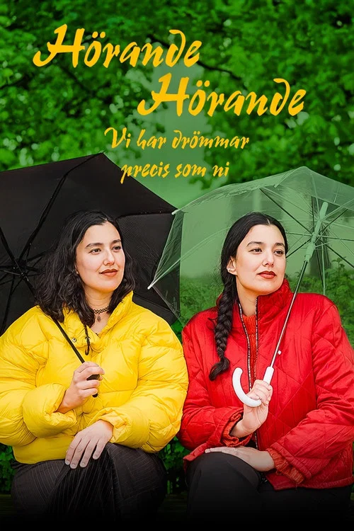 Hörande, hörande - vi har drömmar precis som ni постер