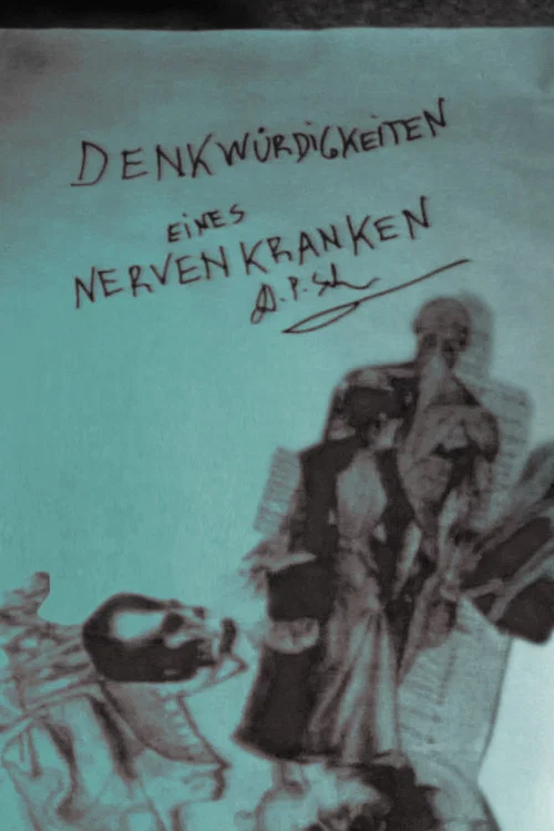 Denkwürdigkeiten eines Nervenkranken постер
