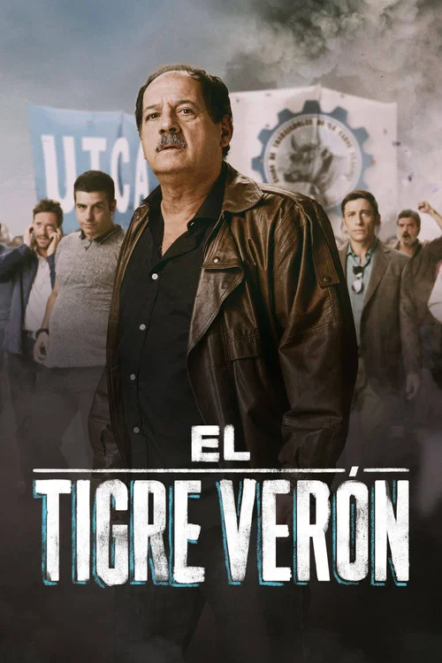 El Tigre Verón постер