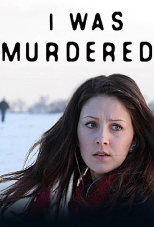 I Was Murdered постер