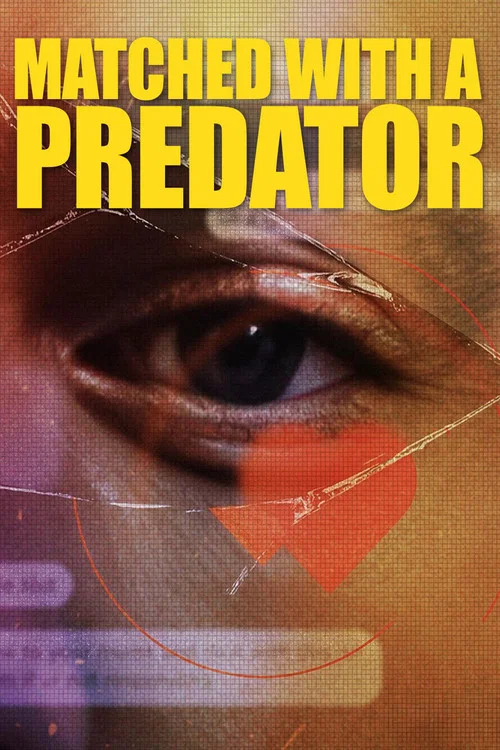 Matched with a Predator постер