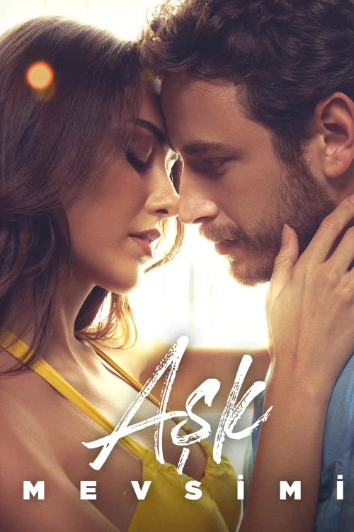 Aşk Mevsimi постер