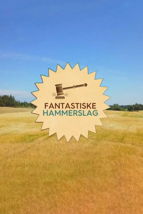 Fantastiske hammerslag постер