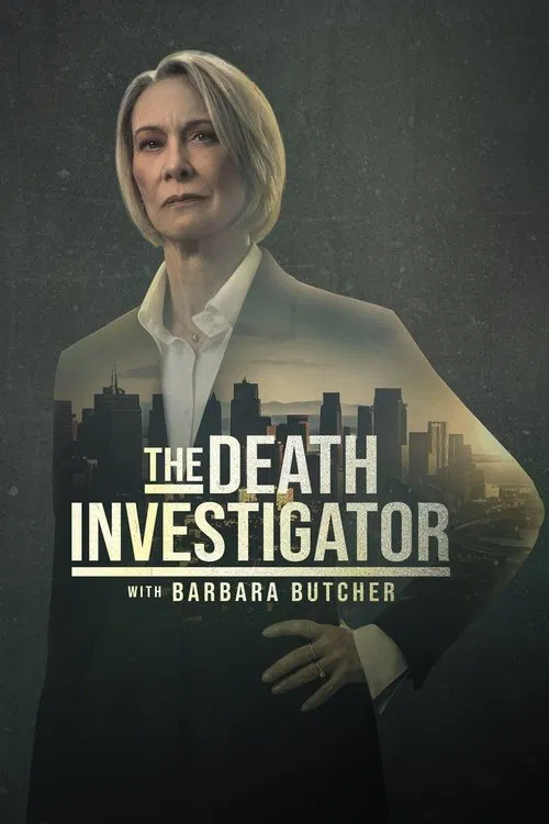 The Death Investigator with Barbara Butcher постер