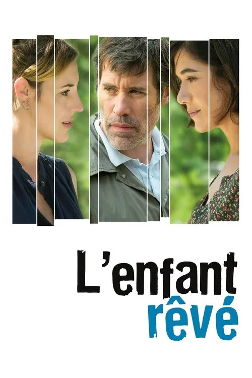 L'Enfant rêvé постер