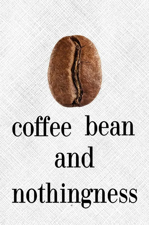 coffee bean and nothingness постер