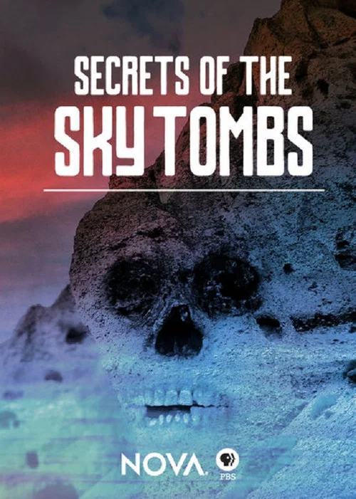 NOVA: Secrets of the Sky Tombs постер