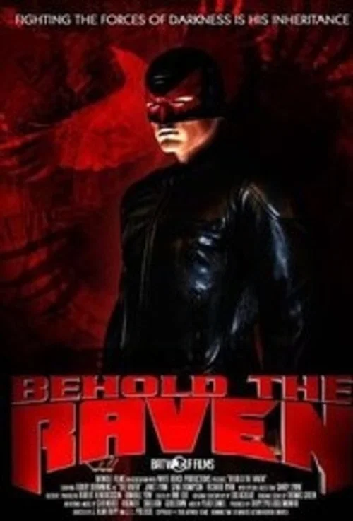 Behold the Raven постер