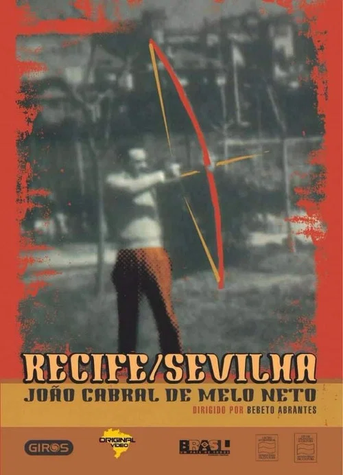 Recife/Sevilha, João Cabral de Melo Neto постер