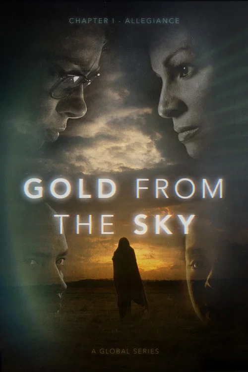 Gold From The Sky постер